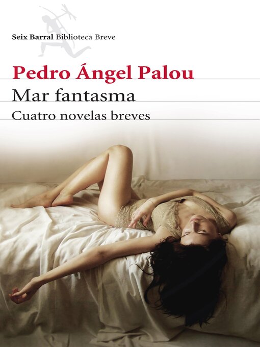 Title details for Mar fantasma by Pedro Ángel Palou - Available